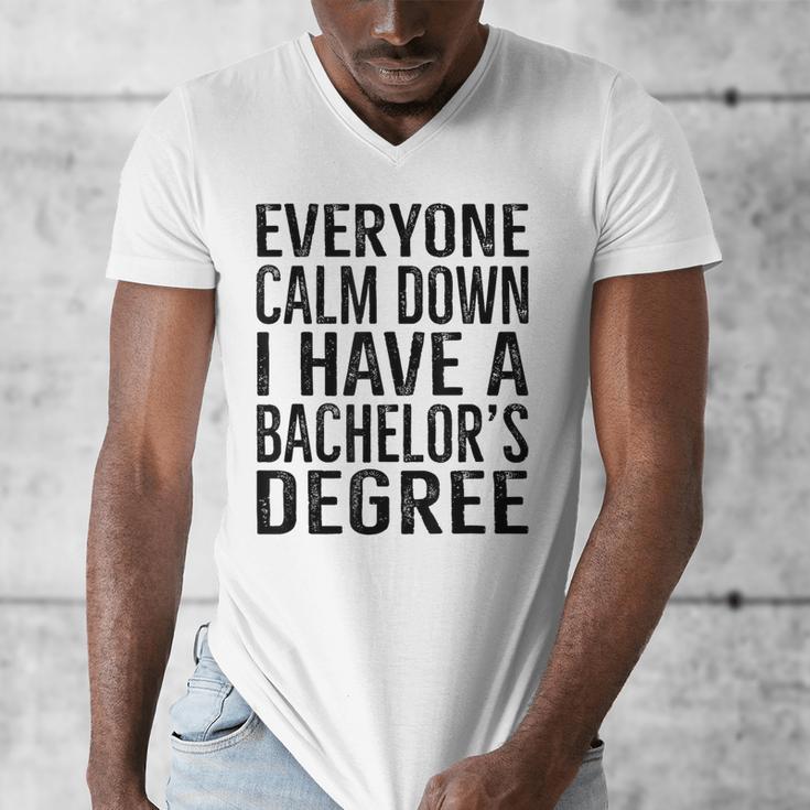 Everyone Calm Down Bachelors Degree Graduation T-Shirt Men's V-Neck T-Shirt