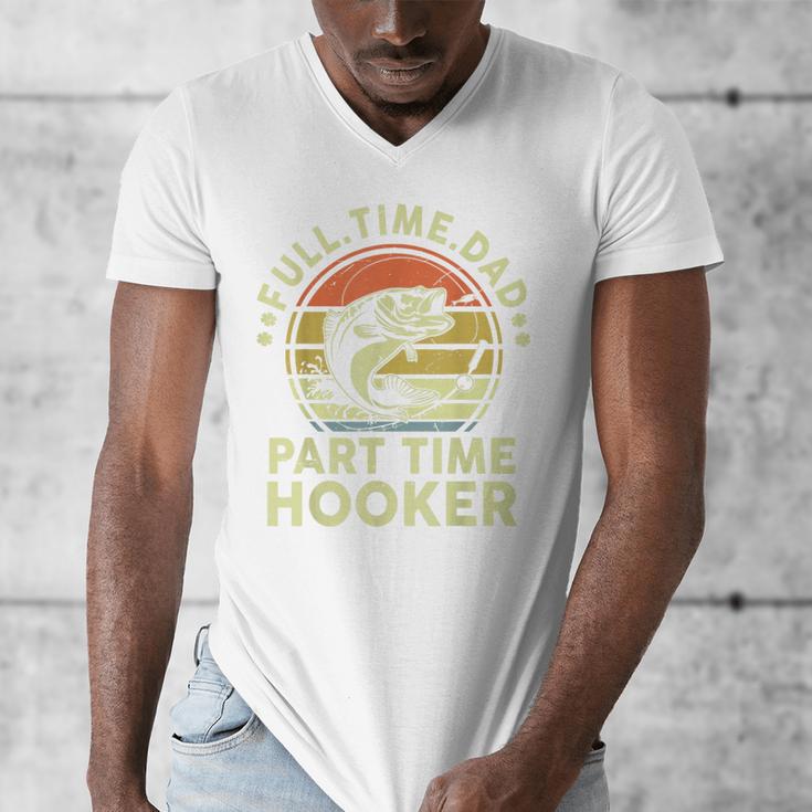 Fishing Dad Part Time Hooker Bass Fish Father Day Men's V-Neck T-Shirt