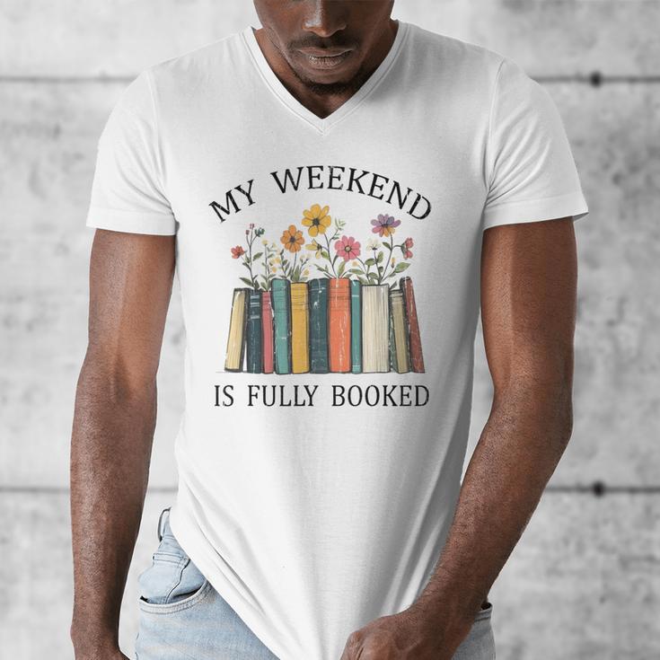 My Weekend Is Fully Booked Cozy Bookish Men's V-Neck T-Shirt My Weekend Is Fully Booked Cozy Bookish Men's V-Neck T-Shirt