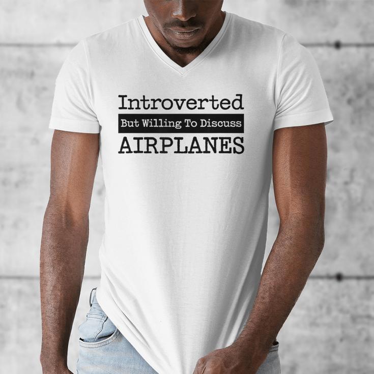 Introverted But Willing To Discuss Airplanes Aviation Men's V-Neck T-Shirt Introverted But Willing To Discuss Airplanes Aviation Men's V-Neck T-Shirt