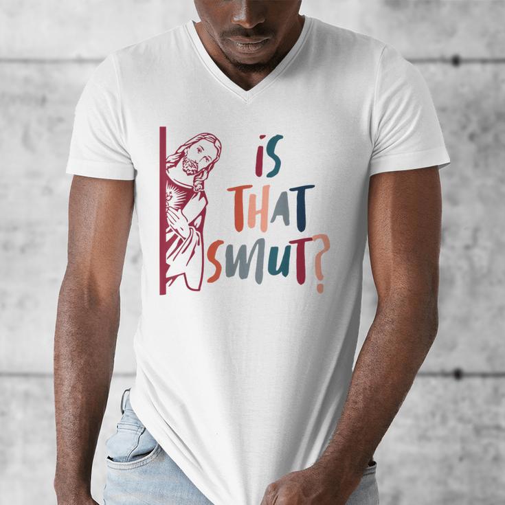Jesus God Smut Reader Smut Reading Book Is That Smut Men's V-Neck T-Shirt Jesus God Smut Reader Smut Reading Book Is That Smut Men's V-Neck T-Shirt