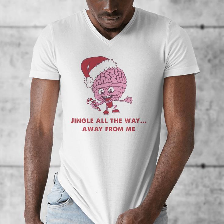 Jingle All The Way Away From Me This Christmas For Introvert Men's V-Neck T-Shirt Jingle All The Way Away From Me This Christmas For Introvert Men's V-Neck T-Shirt