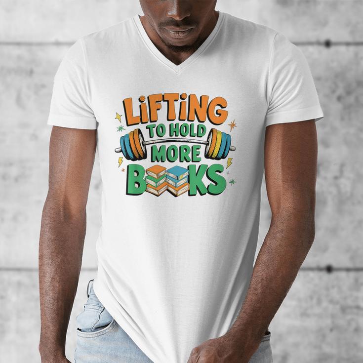 Lifting To Hold More Books Weightlifting Workout Gym Lover Men's V-Neck T-Shirt