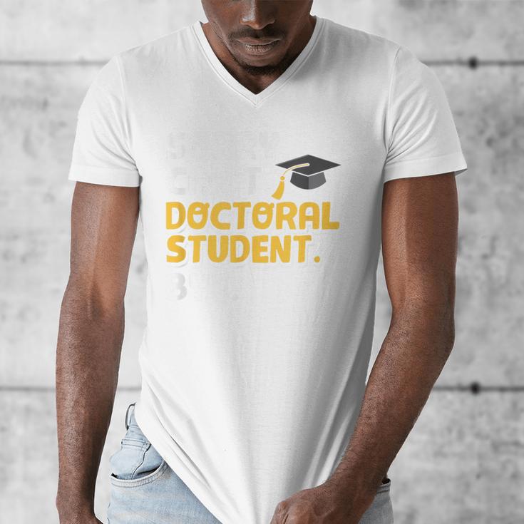 PhD Student Doctoral Degree Graduation Phd Graduate Men's V-Neck T-Shirt