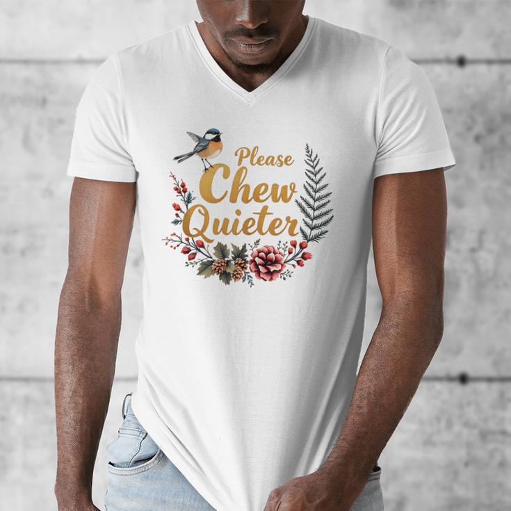 Please Chew Quieter Sarcastic Introvert Humor Men's V-Neck T-Shirt Please Chew Quieter Sarcastic Introvert Humor Men's V-Neck T-Shirt