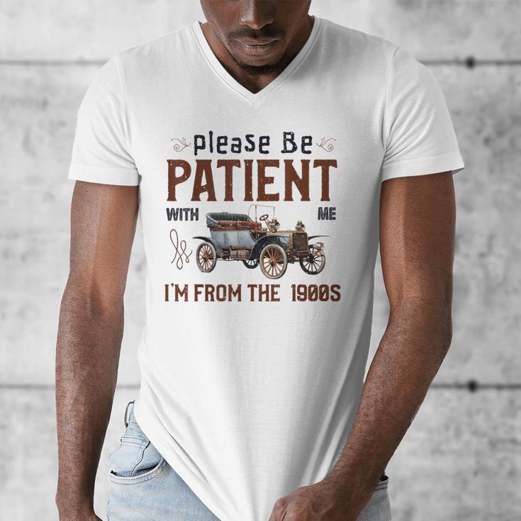 Please Be Patient I'm From The 1900s Antique Car Enthusiast Men's V-Neck T-Shirt