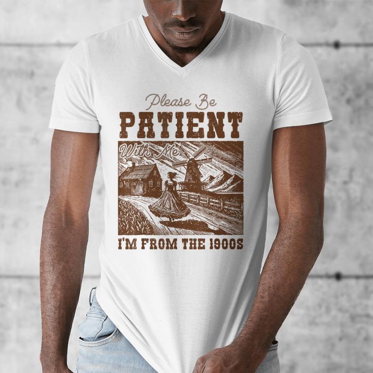 Please Be Patient With Me I'm From The 1900s Country Girl Men's V-Neck T-Shirt Please Be Patient With Me I'm From The 1900s Country Girl Men's V-Neck T-Shirt