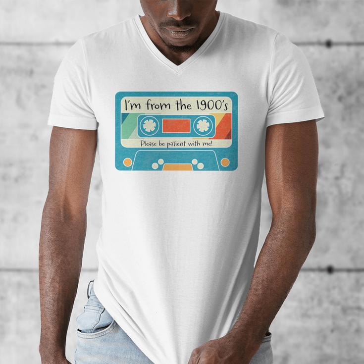 Please Be Patient With Me I'm From The 1900s Dad Premium Men's V-Neck T-Shirt Please Be Patient With Me I'm From The 1900s Dad Premium Men's V-Neck T-Shirt