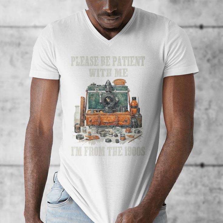 Please Be Patient With Me I'm From The 1900s Photographer Premium Men's V-Neck T-Shirt Please Be Patient With Me I'm From The 1900s Photographer Premium Men's V-Neck T-Shirt