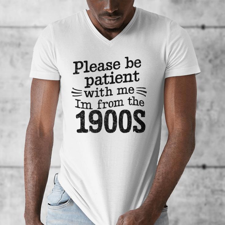 Please Be Patient With Me I'm From The 1900s Quote Premium Men's V-Neck T-Shirt