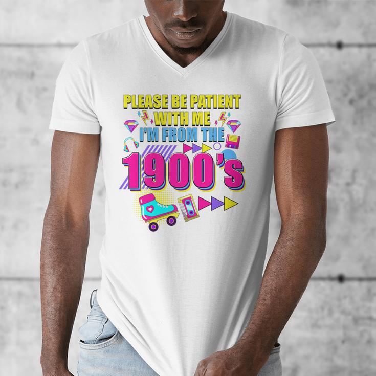 Please Be Patient With Me I'm From The 1900s Retro Vibes Premium Men's V-Neck T-Shirt