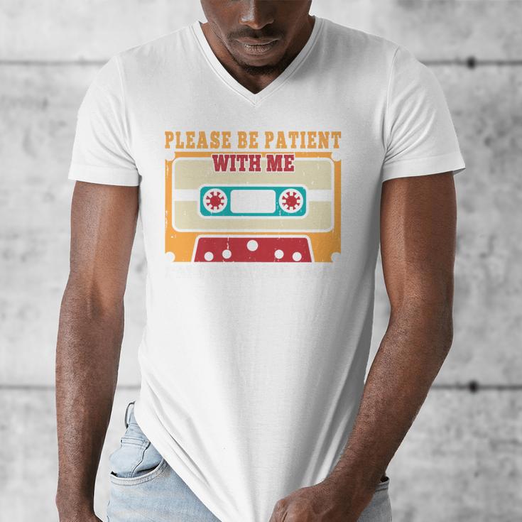 Please Be Patient With Me I'm From The 1900s Vintage Dad Premium Men's V-Neck T-Shirt Please Be Patient With Me I'm From The 1900s Vintage Dad Premium Men's V-Neck T-Shirt