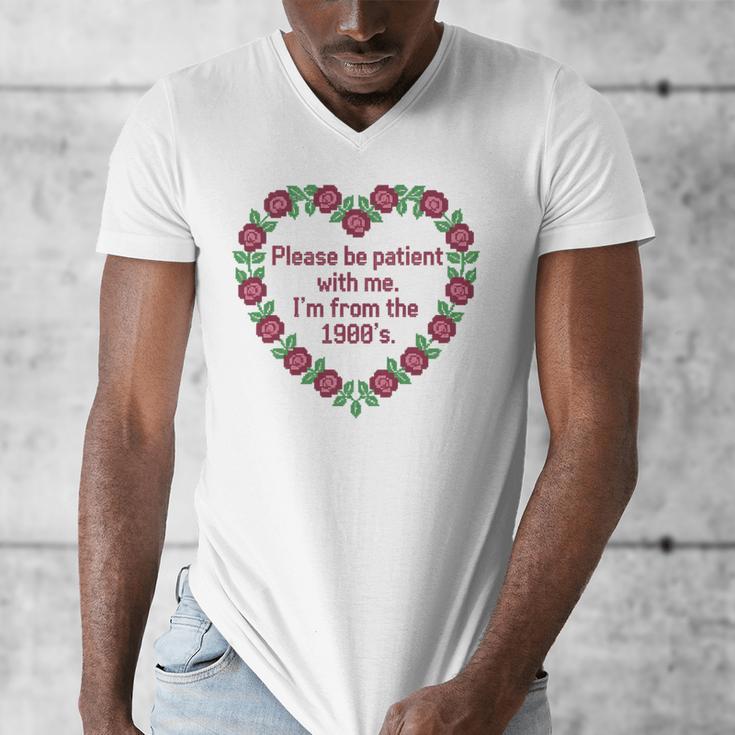 Please Be Patient With Me I'm From The 1900S Vintage Floral Premium Tri-Blend Men's V-Neck T-Shirt Please Be Patient With Me I'm From The 1900S Vintage Floral Premium Tri-Blend Men's V-Neck T-Shirt
