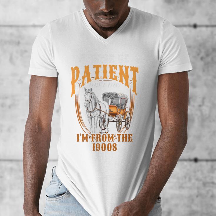 Please Be Patient With Me I'm From The 1900s Vintage Lover Premium Men's V-Neck T-Shirt