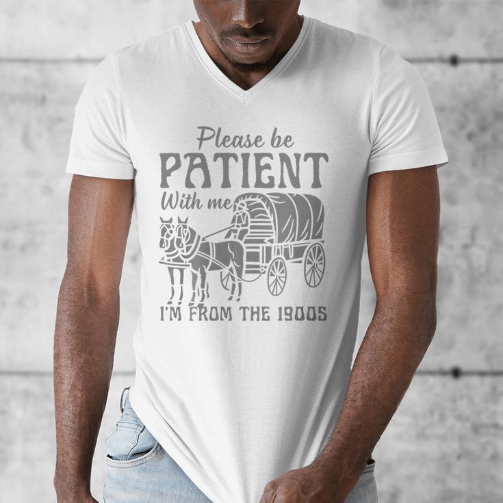 Please Be Patient With Me I'm From The 1900s Vintage 1900s Premium Tri-Blend Men's V-Neck T-Shirt Please Be Patient With Me I'm From The 1900s Vintage 1900s Premium Tri-Blend Men's V-Neck T-Shirt