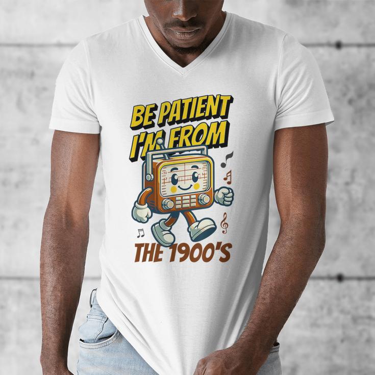 Please Be Patient With Me I'm From The 1900s Vintage Radio Men's V-Neck T-Shirt Please Be Patient With Me I'm From The 1900s Vintage Radio Men's V-Neck T-Shirt