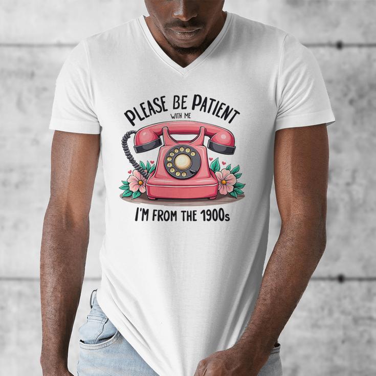 Please Be Patient With Me I'm From The 1900s Women Girl Premium Tri-Blend Men's V-Neck T-Shirt Please Be Patient With Me I'm From The 1900s Women Girl Premium Tri-Blend Men's V-Neck T-Shirt