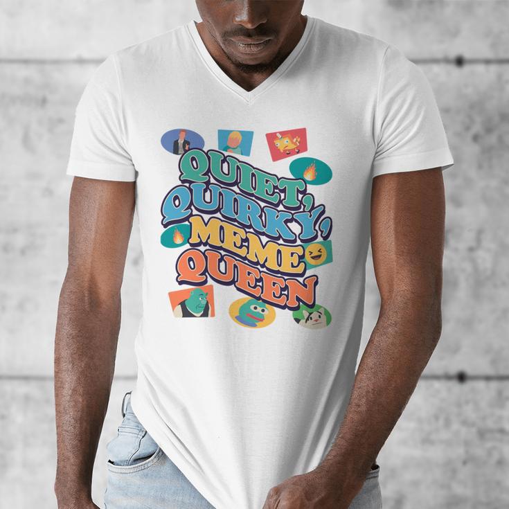 Quiet Quirky Meme Queen Introvert Anti People Meme Lovers Men's V-Neck T-Shirt