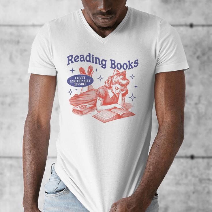 Reading Books I Can't Emotionally Handle Book Lover Men's V-Neck T-Shirt