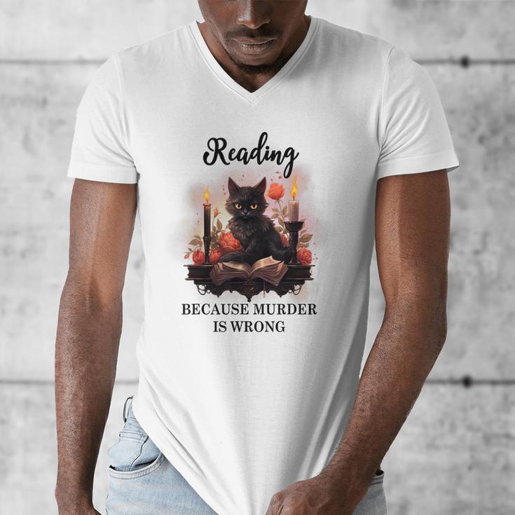 Reading Because Murder Is Wrong Books And Cats Book Lovers Men's V-Neck T-Shirt Reading Because Murder Is Wrong Books And Cats Book Lovers Men's V-Neck T-Shirt