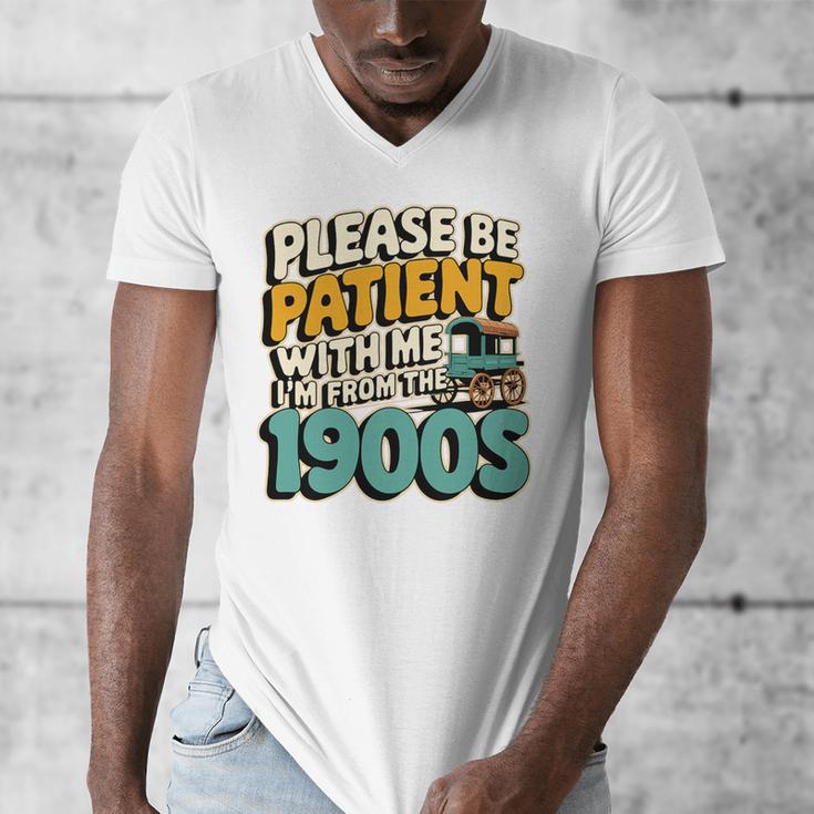 Saying Please Be Patient With Me I'm From The 1900s Premium Tri-Blend Men's V-Neck T-Shirt Saying Please Be Patient With Me I'm From The 1900s Premium Tri-Blend Men's V-Neck T-Shirt