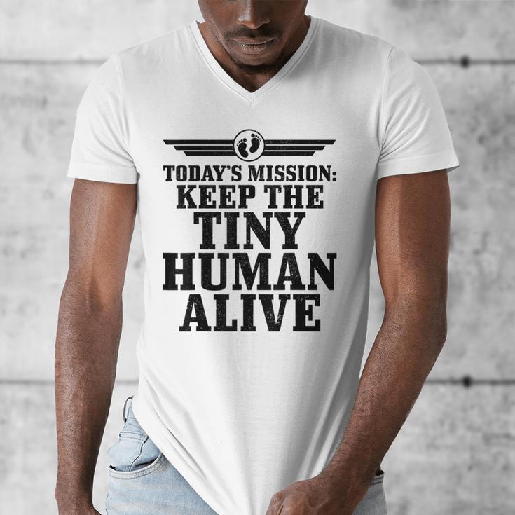 Today's Mission Keep Tiny Human Alive Father's Day Dad Men's V-Neck T-Shirt
