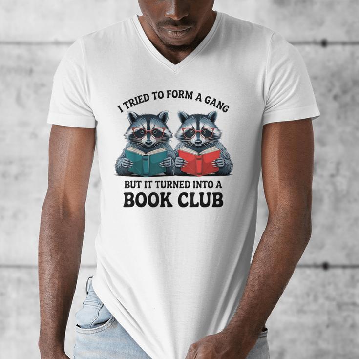 I Tried To Form Gang But It Turned Into A Book Club Reading Men's V-Neck T-Shirt