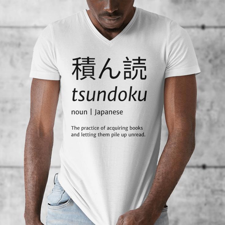 Tsundoku Japanese Language Book Lover Unique Word Men's V-Neck T-Shirt Tsundoku Japanese Language Book Lover Unique Word Men's V-Neck T-Shirt