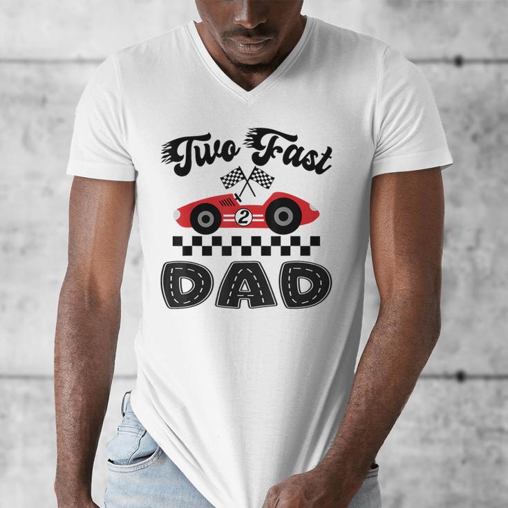 Two Fast Dad Of The Birthday Boy Racing Car Family Men's V-Neck T-Shirt Two Fast Dad Of The Birthday Boy Racing Car Family Men's V-Neck T-Shirt