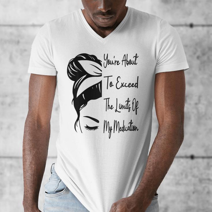 You'Re About To Exceed The Limits Of My Medication Introvert Raglan Baseball Tee Men's V-Neck T-Shirt