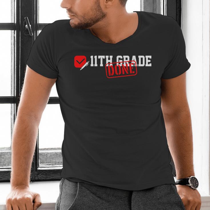 11th Grade Done Last Day Of Schoo 11th Grade Graduation Men's V-Neck T-Shirt