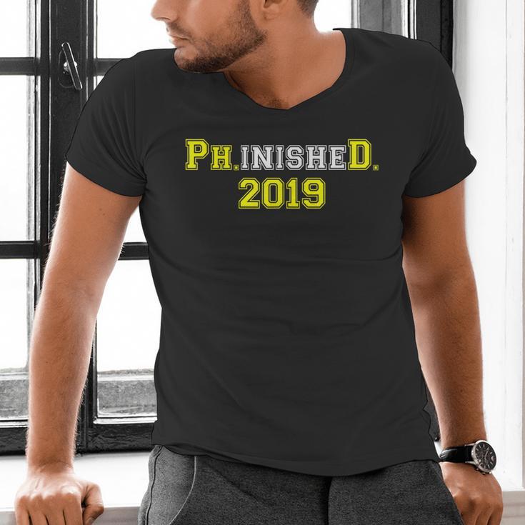 2019 PhinisheD Graduation Ph D College Phinished Men's V-Neck T-Shirt