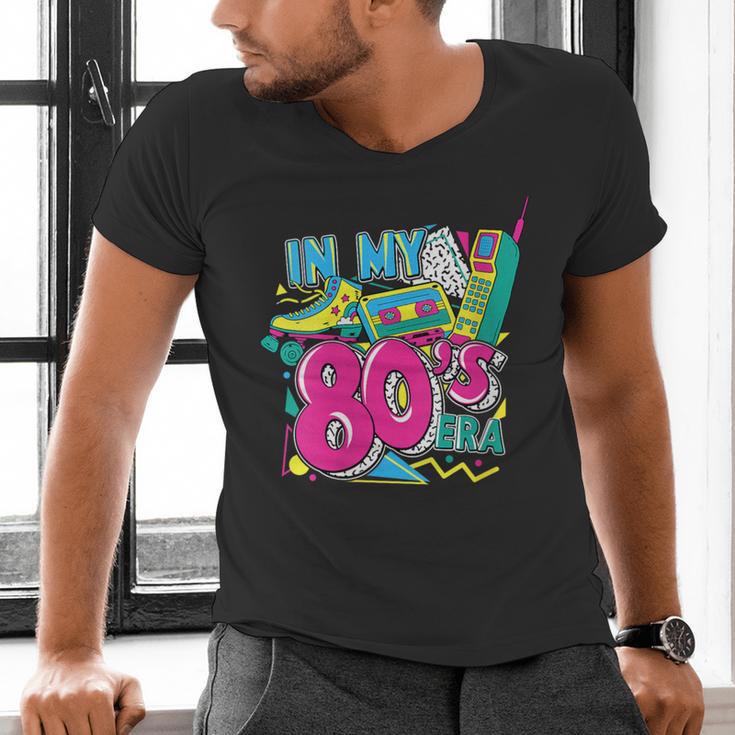In My 80s Era Retro Vintage 80s Party Throwback Nostalgia Men's V-Neck T-Shirt