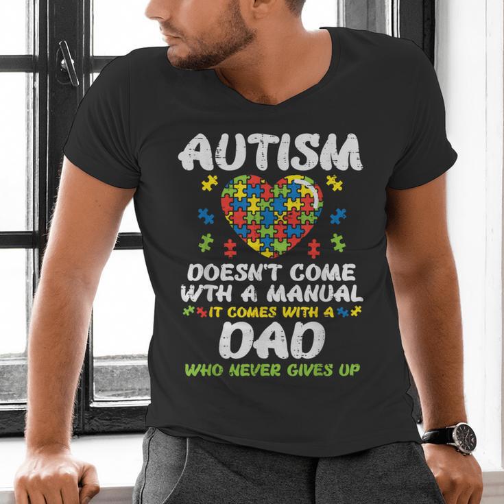 Autism Doesnt Come With Manual Dad Puzzle Awareness Men Men's V-Neck T-Shirt