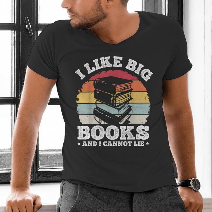 I LIKE BIG BOOKS AND I CANNOT LIE Book Lover Print Men's V-Neck T-Shirt