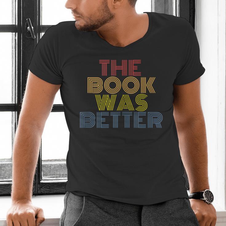 The Book Was Better Retro 70s Vintage Men's V-Neck T-Shirt The Book Was Better Retro 70s Vintage Men's V-Neck T-Shirt