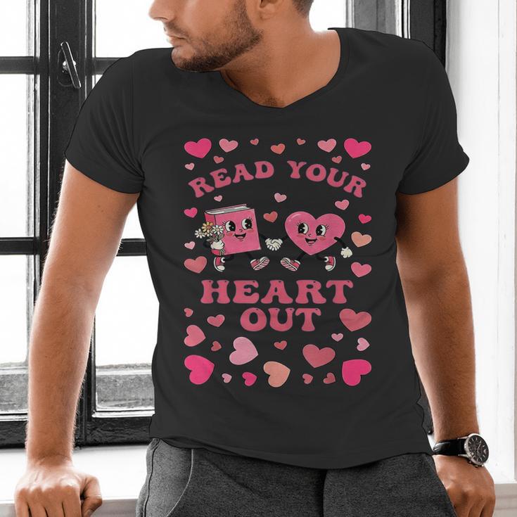 Book Lover Read Your Heart Out Teacher Valentines Men's V-Neck T-Shirt