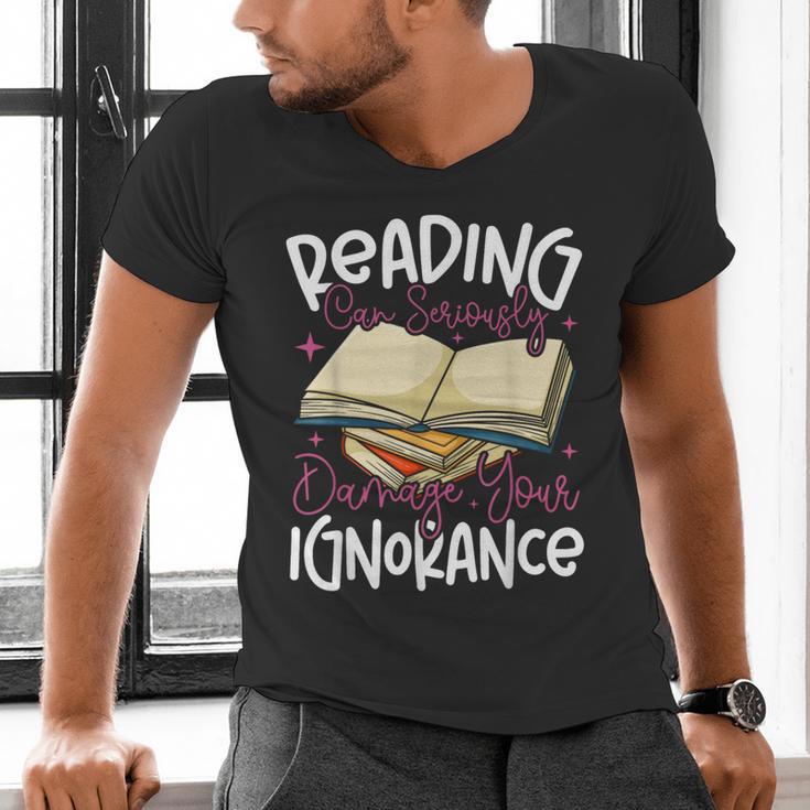 Book Reading Reading Can Seriously Damage Your Ignorance Men's V-Neck T-Shirt