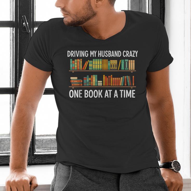 Bookcase Driving My Husband Crazy One Book At A Time Men's V-Neck T-Shirt