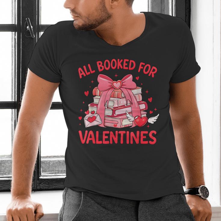 All Booked For Valentine Bow Books Lover Teacher Girl Women Men's V-Neck T-Shirt All Booked For Valentine Bow Books Lover Teacher Girl Women Men's V-Neck T-Shirt