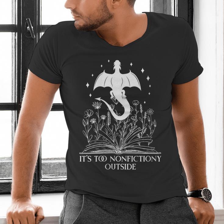 Bookish Dragon Book Club Reading Its Too Nonfictiony Outside Men's V-Neck T-Shirt Bookish Dragon Book Club Reading Its Too Nonfictiony Outside Men's V-Neck T-Shirt