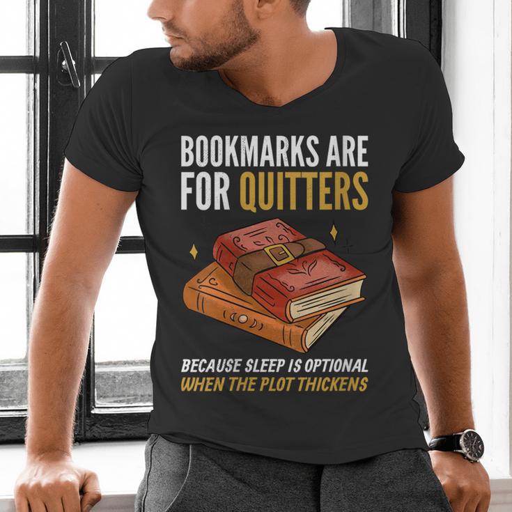 Bookmarks Are For Quitters Book Lover Saying Men's V-Neck T-Shirt Bookmarks Are For Quitters Book Lover Saying Men's V-Neck T-Shirt