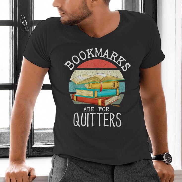Bookmarks Are For Quitters Book Lovers Book Nerd Men's V-Neck T-Shirt Bookmarks Are For Quitters Book Lovers Book Nerd Men's V-Neck T-Shirt