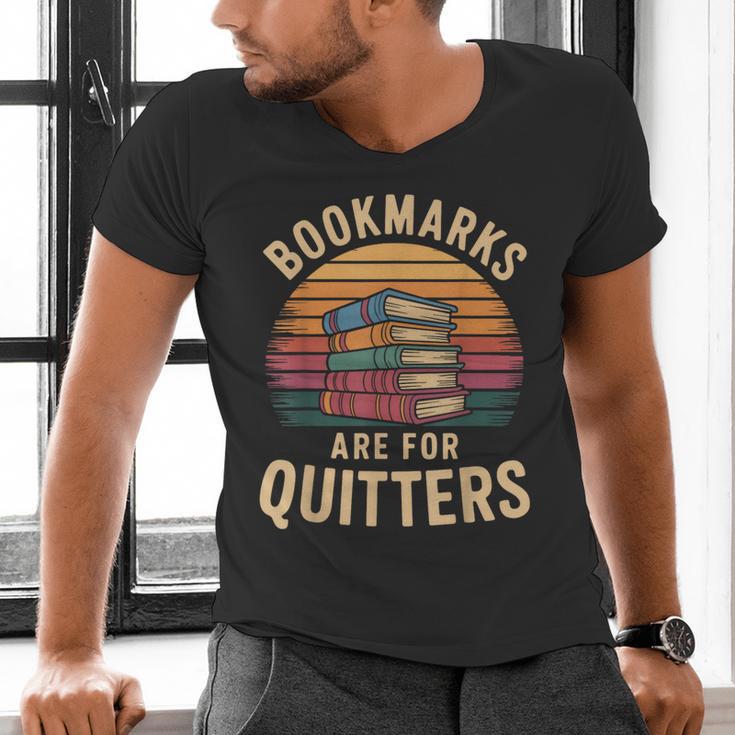 Bookmarks Are For Quitters Reading Book Lovers Men's V-Neck T-Shirt