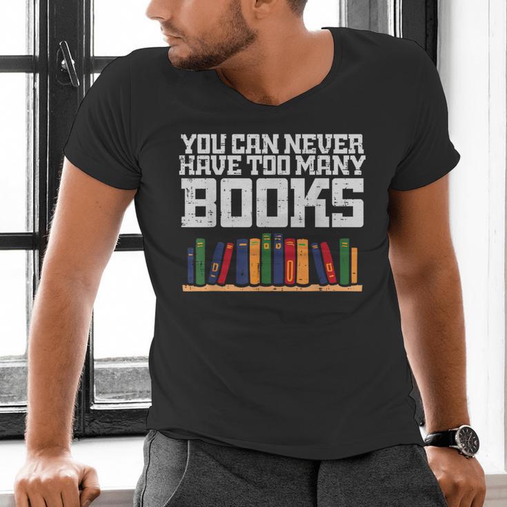 Never Too Many Books Read Book Reading Librarian Men Women Men's V-Neck T-Shirt