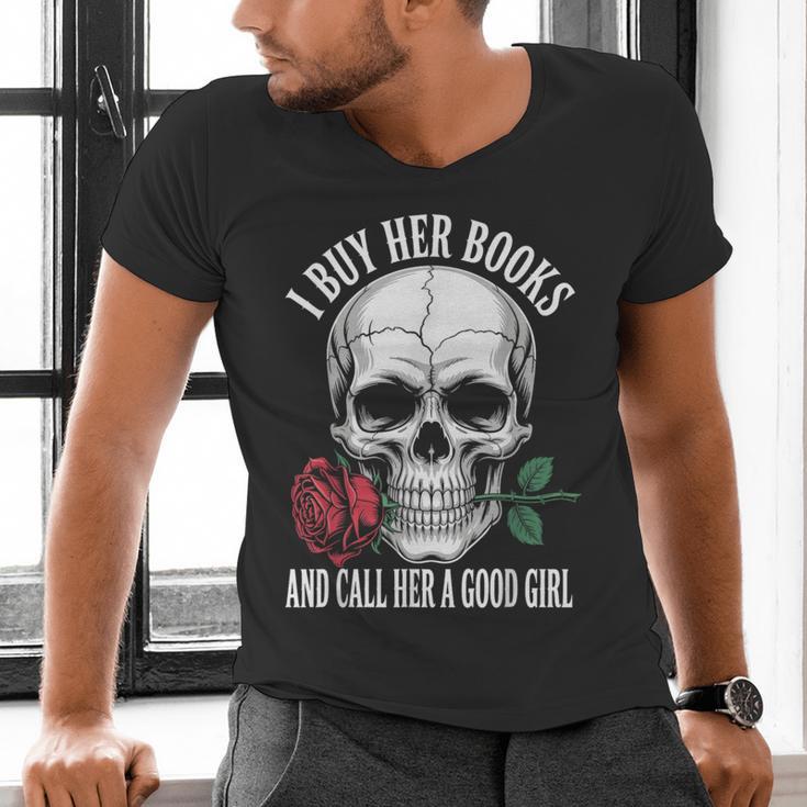 I Buy Her Books And Call Her A Good Girl Book Lover Men's V-Neck T-Shirt I Buy Her Books And Call Her A Good Girl Book Lover Men's V-Neck T-Shirt