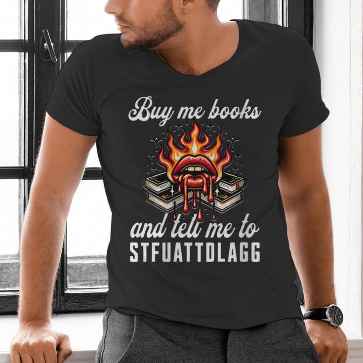 Buy Me Books And Tell Me To STFUATTDLAGG Booktok Men's V-Neck T-Shirt