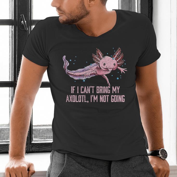 If I Cant Bring My Axolotl Im Not Going Salamander Introvert Men's V-Neck T-Shirt