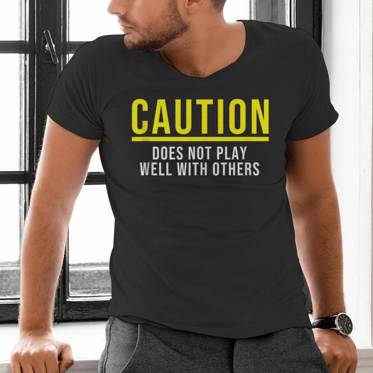 Caution Does Not Play Well With Others Introvert Men's V-Neck T-Shirt