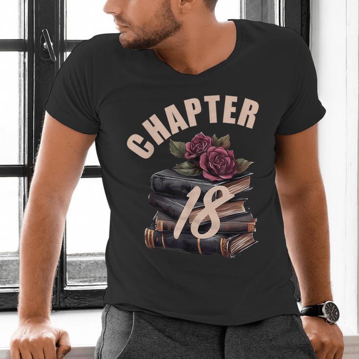 Chapter 18 18th Birthday Women Book Lovers Its My Birthday Men's V-Neck T-Shirt Chapter 18 18th Birthday Women Book Lovers Its My Birthday Men's V-Neck T-Shirt